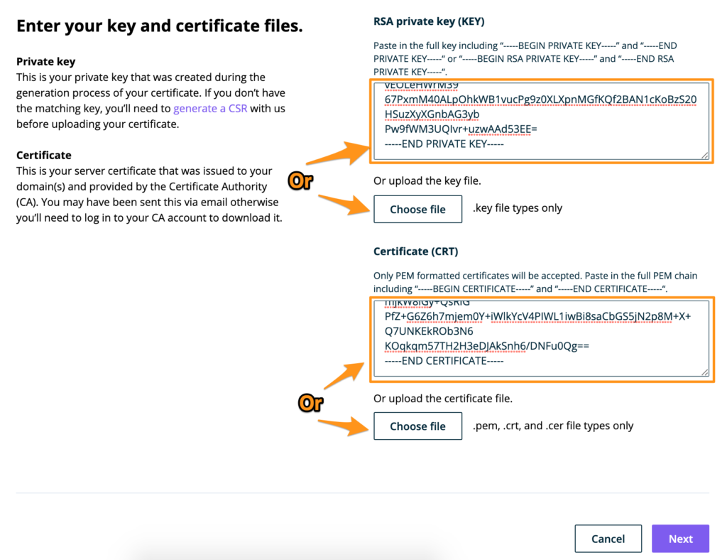 Paste or upload the certificate and key contents in the WP Engine User Portal.