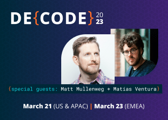 WP Engine DE{CODE} with special guests Matt Mullenweg and Matías Ventura