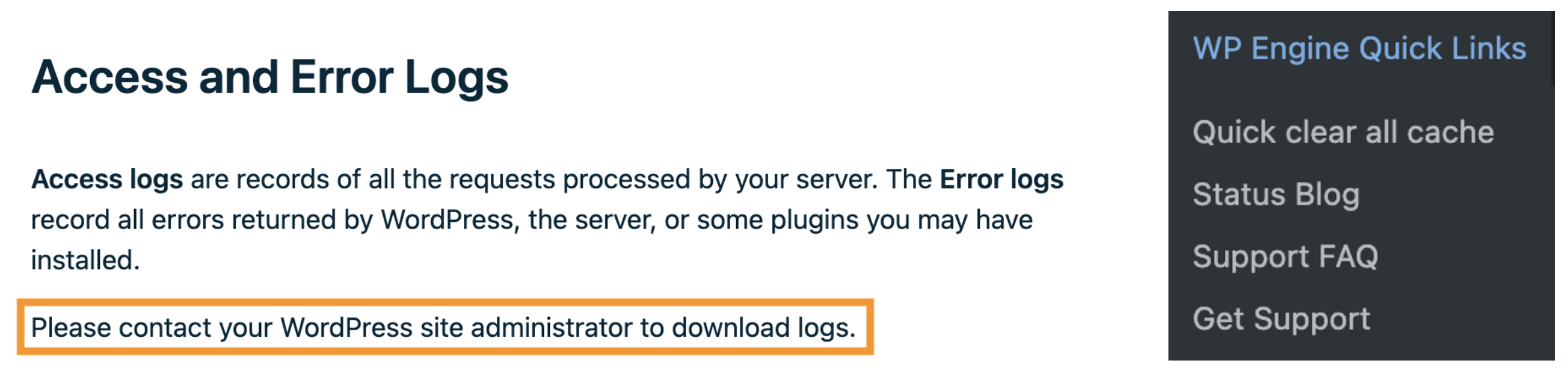 Screenshot of the WP Engine menu in the WordPress dashboard showing what it looks like when links to the current error logs are removed.